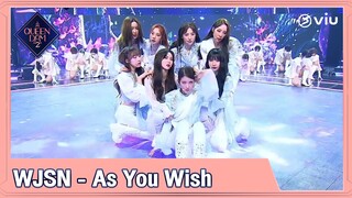 Queendom 2 EP2 [Highlight] WJSN - As You Wish | ดูได้ที่ VIU