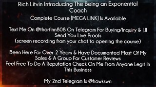 Rich Litvin Introducing The Being an Exponential Coach Course download