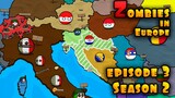 Zombies in Europe - Episodes 3. Season 2 ( Countryballs )