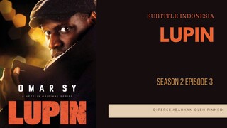 Lupin S2 E3 #Sub Indo