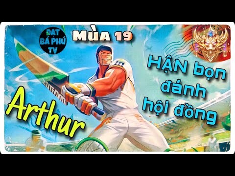 Liên quân Mobile | ARTHUR mùa 19 | ĐỒ MỚI CHO META MỚI ❤️