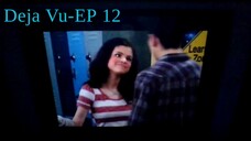 Deja Vu-Ep 12 WOWP s1