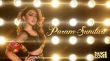 Param Sundari Dance Cover | Ridy Sheikh