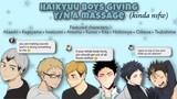 Haikyuu Boys Giving Y/N a Massage 😉😏