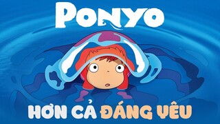 PONYO làm chúng ta HẠNH PHÚC như thế nào?