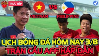 🔴Lịch Trực Tiếp Bóng Đá Hôm Nay 3/8: U16 Việt Nam vs U16 Philippines