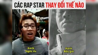 các rap star thay đổi thế nào