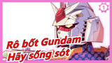 [Rô bốt Gundam] EAT KILL ALL / Hãy sống sót, dù có phải giết kẻ khác_1