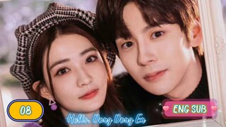 🇨🇳HELLO, DONG DONG EN EPISODE 8 [ENG SUB.] | CDRAMA