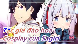 [Tác giả đào hoa] Cosplay của Sagiri Izumi, tôi yêu Tác giả đào hoa