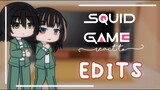Squid Game react to Edits 🦑 | Spoilers | Squid Game | (PT2?)