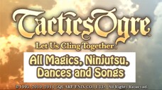 Tactics Ogre- Let Us Cling Together All Magics