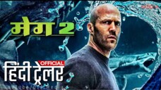 MEG 2 OFFICIAL TRAILER IN HINDI