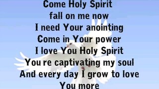 Come Holly spirit