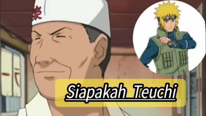 Siapakah Teuchi