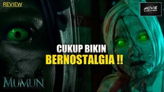 REVIEW MUMUN (2022) - PENUH JUMPSCARE