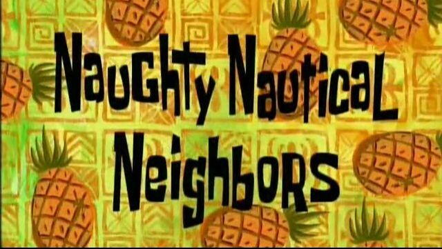 Spongebob SquarePants Bahasa Indonesia Season 1 Episode 4A - Naughty Nautical Neighbors