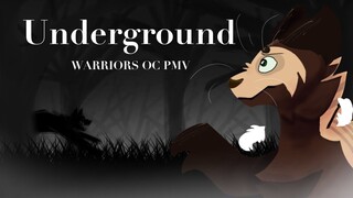 || Underground ||Warriors OC PMV||