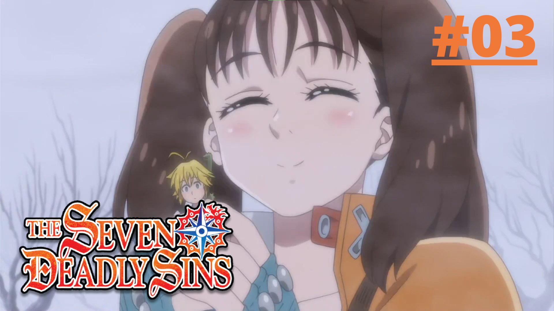 Seven Deadly Sins Episode 3 English Sub - BiliBili