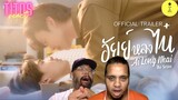 อัยย์หลงไน๋ (AiLongNhai) | OFFICIAL TRAILER | Reaction