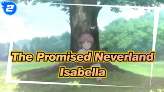 The Promised Neverland|Administrator, Isabella_2