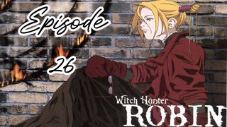 Witch Hunter Robin |Ep 26