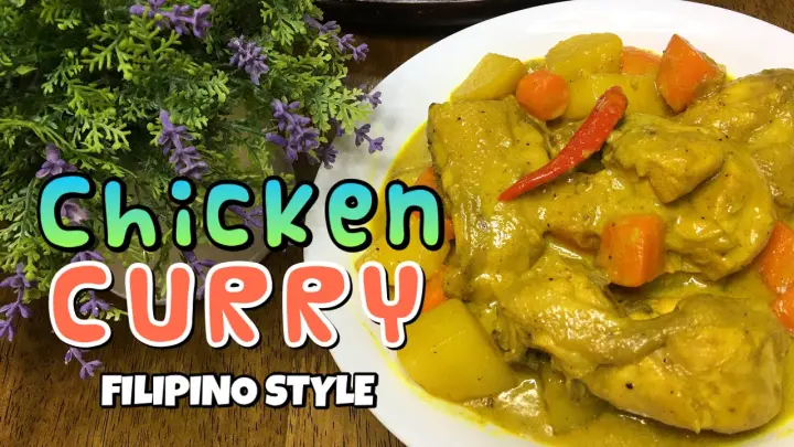 HOW TO COOK CHICKEN CURRY FILIPINO STYLE | CHICKEN CURRY RECIPE | PINOY CHICKEN CURRY