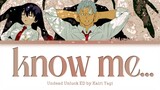Undead Unluck - Ending FULL "know me..." by Kairi Yagi (Lyrics)