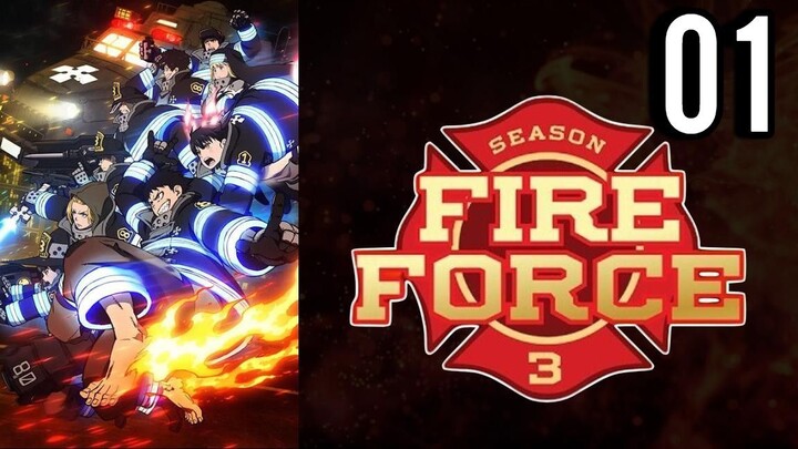 Fire Force Season 3 Episode 1 (Sub Indo)