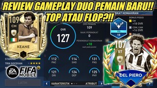 TEST GAMEPLAY ICON PRIME ROY KEANE 109 DAN ICON ACARA DEL PIERO 107 FIFA MOBILE INDONESIA - YUAHPLAY