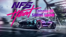 NFS HEAT EPISODE 05 || IMKN || SAVING THROW