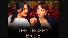 The Trophy Bride 2024