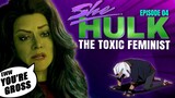 She Hulk EP4: The Toxic Feminist