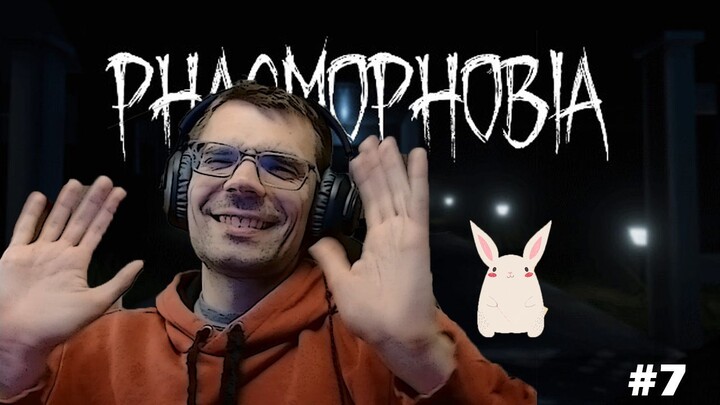 I'm not going ! - Phasmophobia let's play [7]