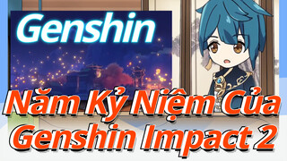 Năm Kỷ Niệm Của Genshin Impact 2