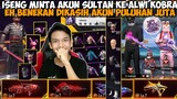 DIKASIH ALWI KOBRA AKUN SPEK SULTAN ARAB!! SEHARGA PULUHAN JUTA CUKK!!