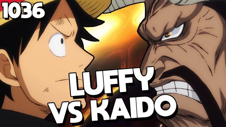 LUFFY VS KAIDO!! | One Piece Chapter 1036
