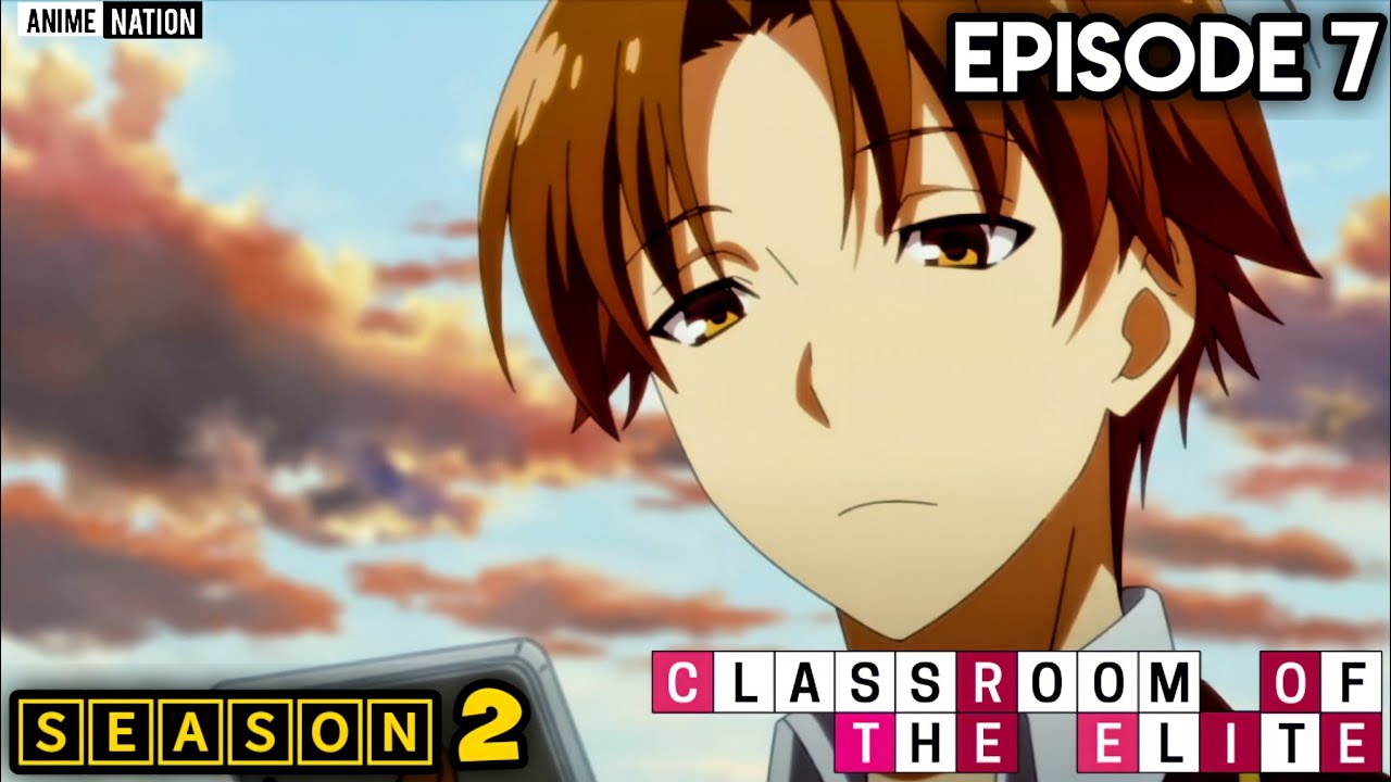 Classroom of the Elite ep 01 in hindi (season 2) - BiliBili