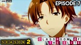 Classroom of the Elite Season 2 Episode 7 | HINDI |  Explained in hindi | By Anime Nation ep 7