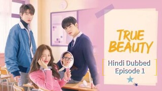 True Beauty Season 1 Episode 1 Part-2 [ Hindi हिन्दी Dubbed ] {kdrama 2020}