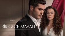 Bir Gece Masali - Episode 7 (English subtitle)