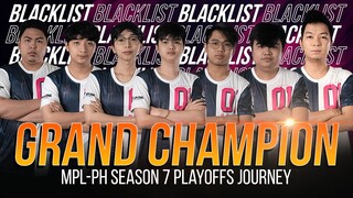 BLACKLIST INTERNATIONAL TOP PLAYS IN PLAYOFFS MPL-PH SEASON 7 | GRAND CHAMPION MPL-PH SEASON7