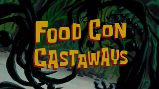 Food Con Castaways | Spongebob bahasa bahasa Indonesia