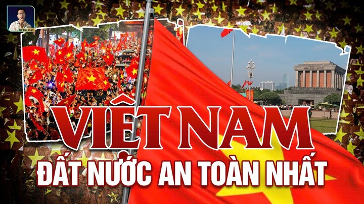 TẠI SAO VIỆT NAM LÀ NƠI AN TOÀN KHI XẢY RA THẾ CHIẾN THỨ 3