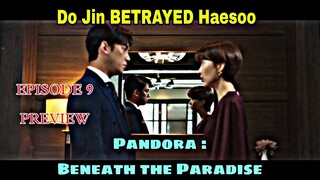 Pandora : Beneath the Paradise Episode 9 PREVIEW | Lee Ji Ah, Lee Sang Yoon