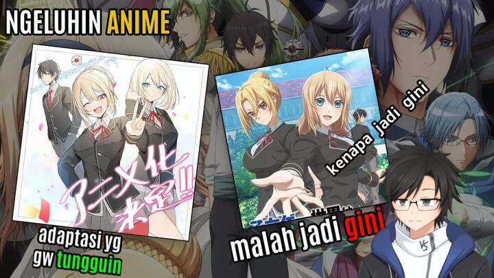 adaptasi yang paling kurang enak di pandang | Ngeluhin Anime