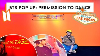 BTS POP UP: PERMISSION TO DANCE LAS VEGAS | AREA 15