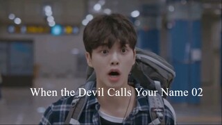 When the Devil Calls Your Name EP.02 ซับไทย