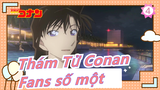 [Thám Tử Conan] Tôi là Fans số một của Conan_4