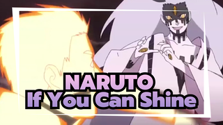 Cửu Vĩ Hồ NARUTO| Nếu bạn có thể tỏa sáng